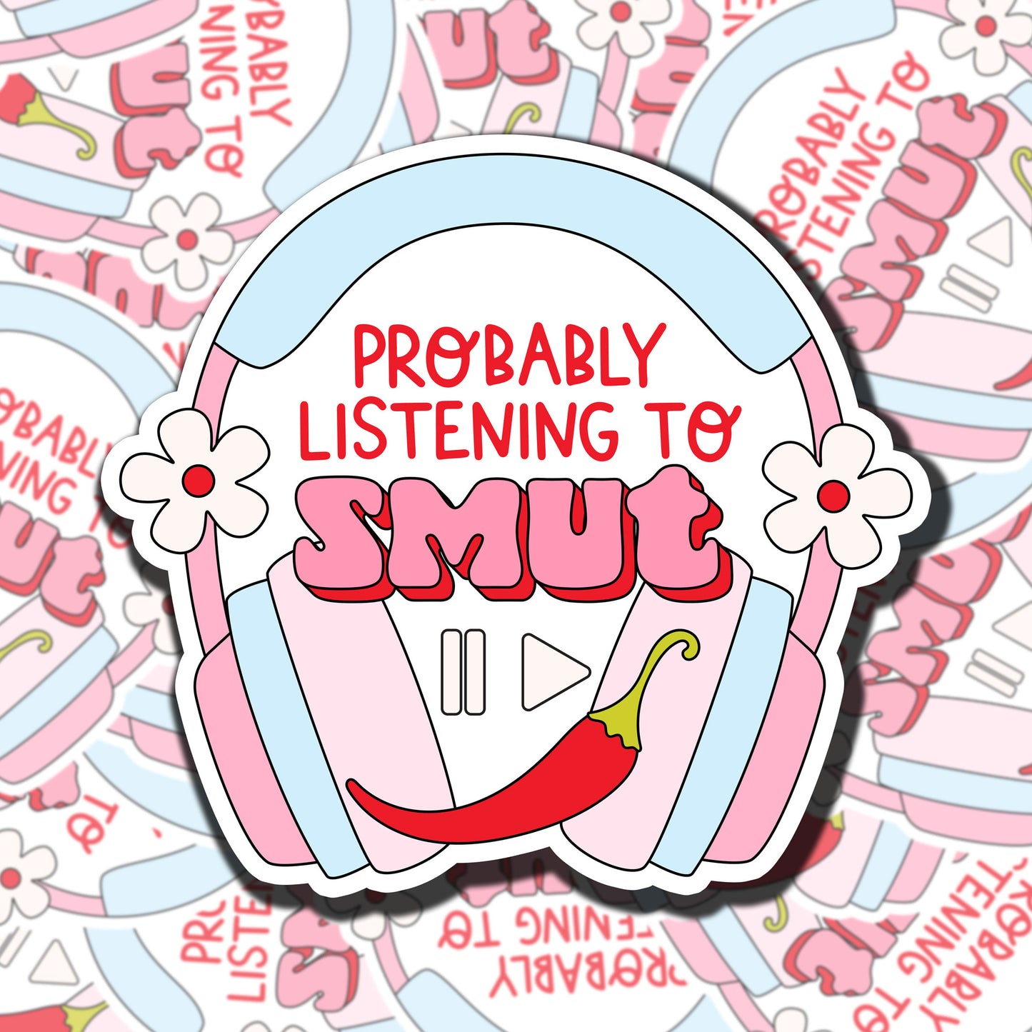 Probably Listening To Smut stikcer