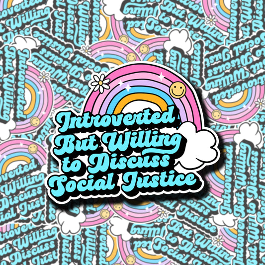 Introverted But Willing to discuss sticker