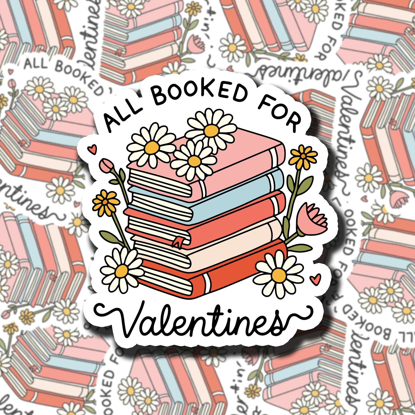 All Booked For Valentine's Sticker