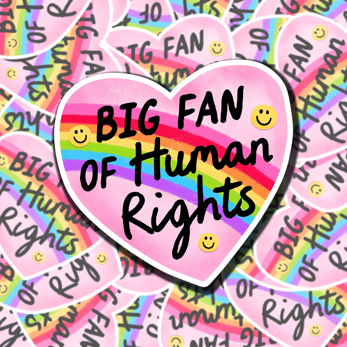 Big Fan Of Human Rights Sticker