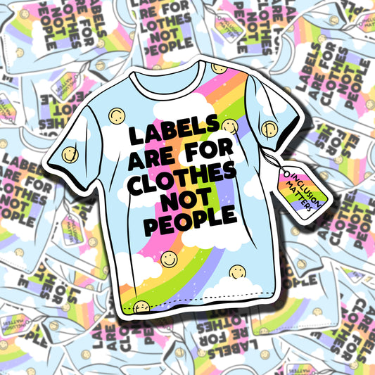 Labels Are Clothes Sticker