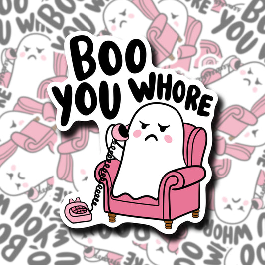 Boo You Whore Ghost