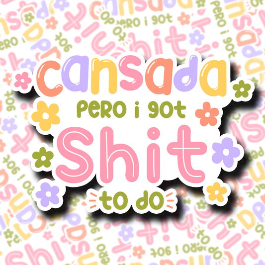 Cansada Sticker