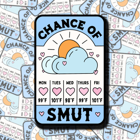 Chance of Smut Sticker