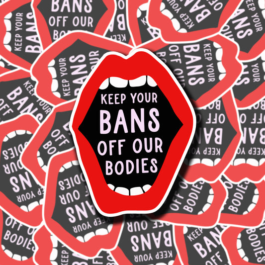 Bans Off Our Bodies Sticker