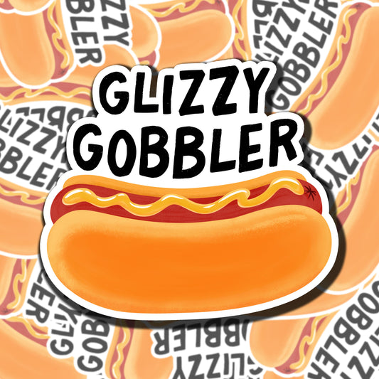 Glizzy Gobbler Sticker