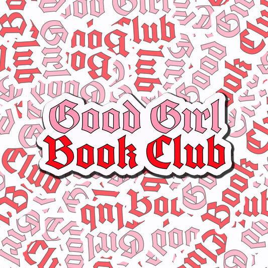 Good Girl Book Club Sticker