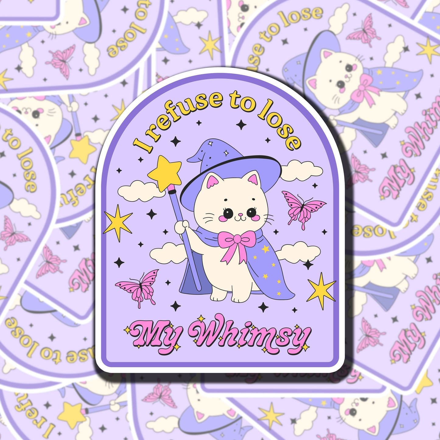 I Refuse To Lose My Whimsy Styicker