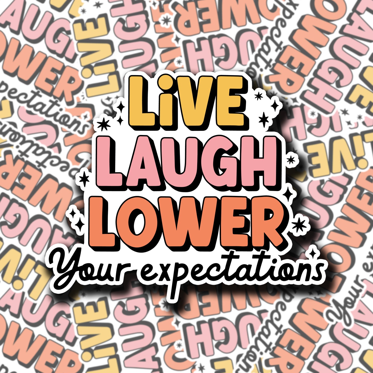 Live Laugh Sticker