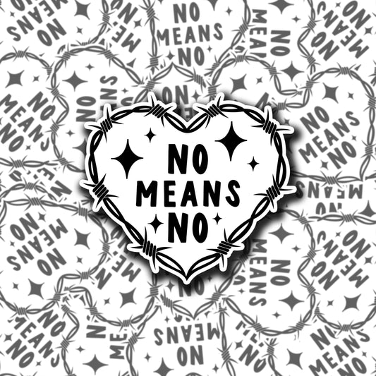 No Means No Sticker