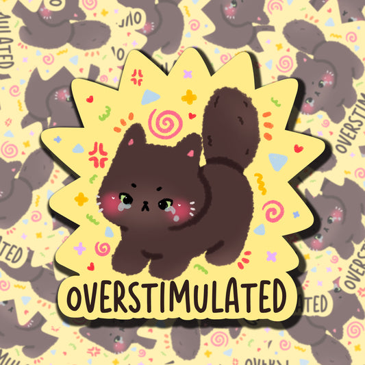 Overstimulated Sticker
