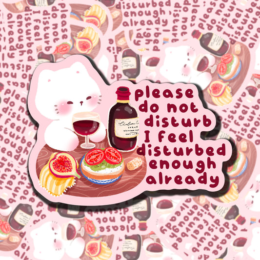 Please Do Not Disturb Me