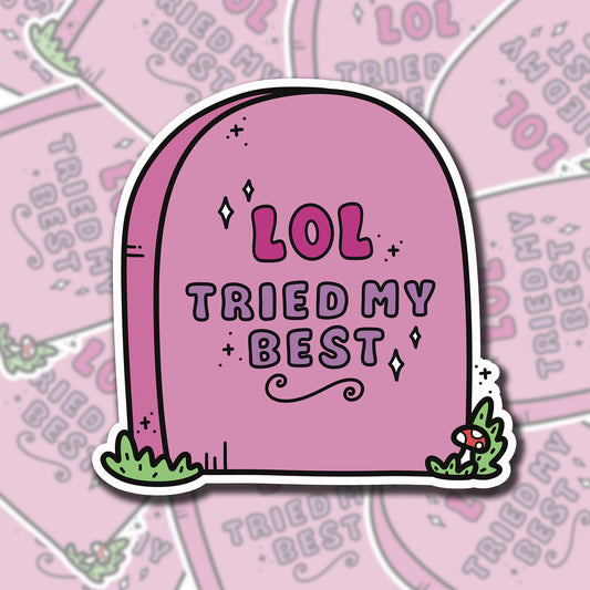 Tried My Best Tombstone