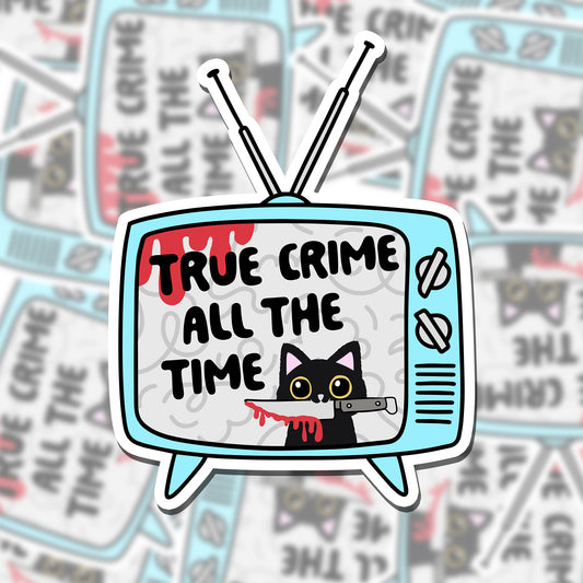 True Crime All the Time
