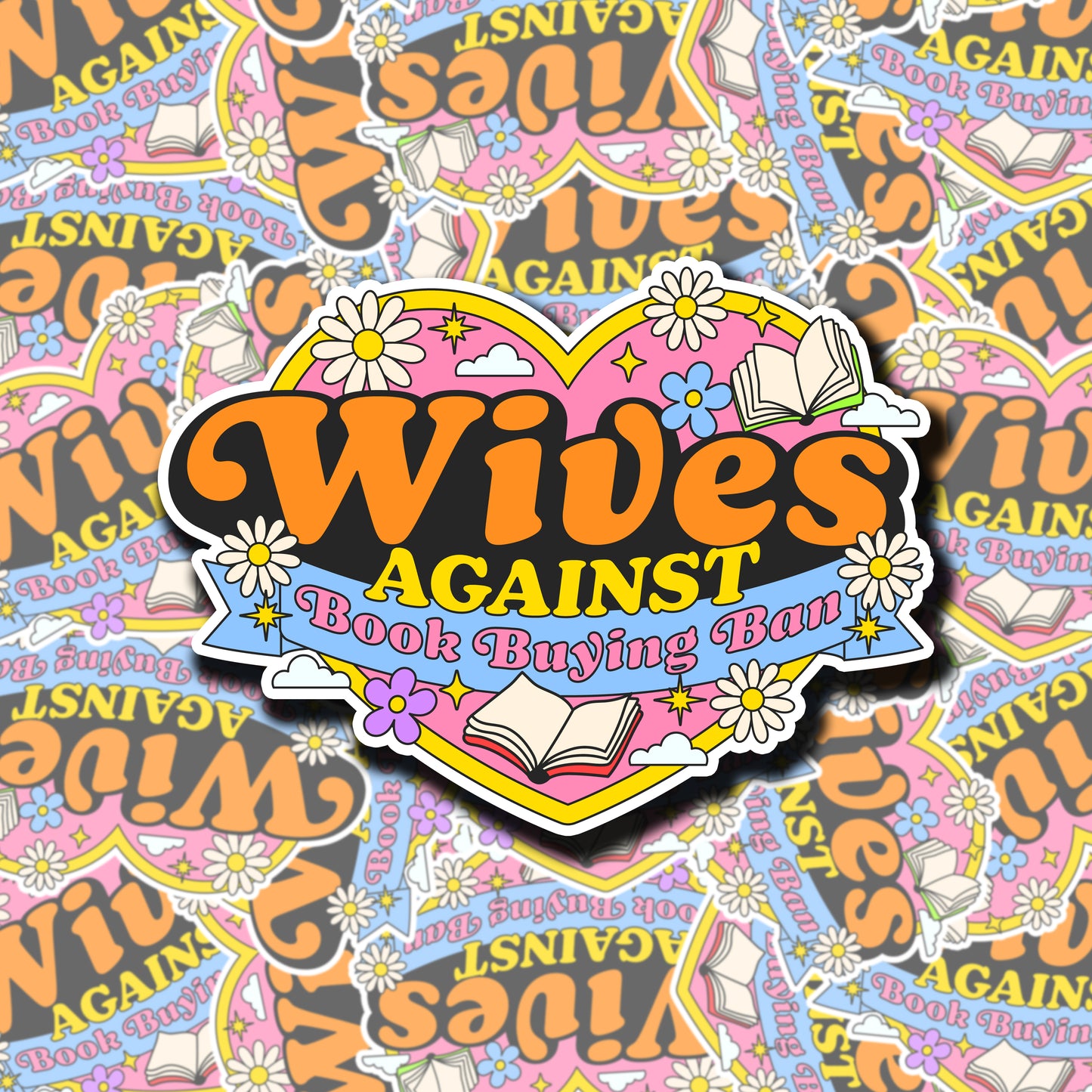 Wives Against Book Banning Sticker